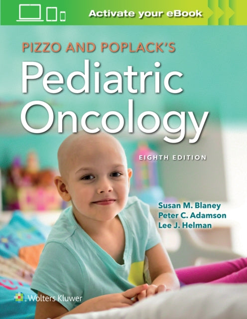 Book cover of: Pizzo & Poplack's Pediatric Oncology. By: BLANEY