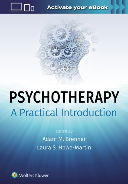 Book cover of: Psychotherapy: A Practical Introduction. By: Adam Brenner
