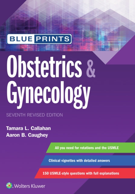 Book cover of: Blueprints Obstetrics & Gynecology. By: Dr. Tamara Callahan M.D.