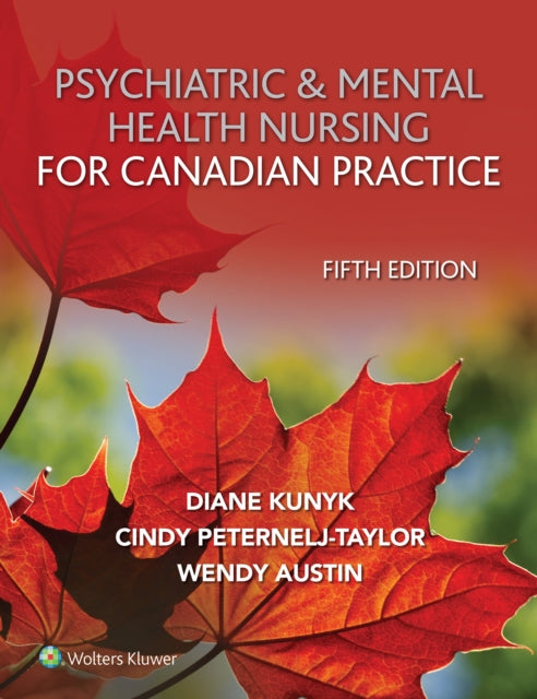 Book cover of: Psychiatric & Mental Health Nursing for Canadian Practice. By: AUSTIN