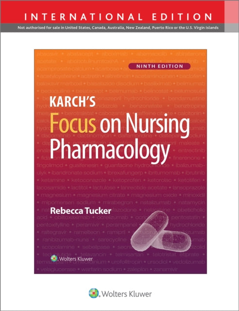 Book cover of: Karch's Focus on Nursing Pharmacology. By: Rebecca Tucker