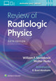 Book cover of: Review of Radiologic Physics: Print + eBook with Multimedia. By: William F. Sensakovic