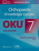Book cover of: Orthopaedic Knowledge Update®: Foot and Ankle 7 Print + Ebook. By: Loretta B. Chou