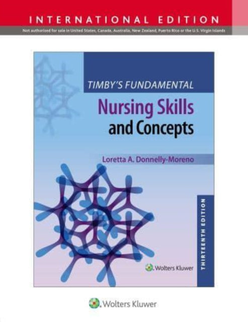 Book cover of: Timby's Fundamental Nursing Skills and Concepts. By: Loretta A. Donnelly-Moreno