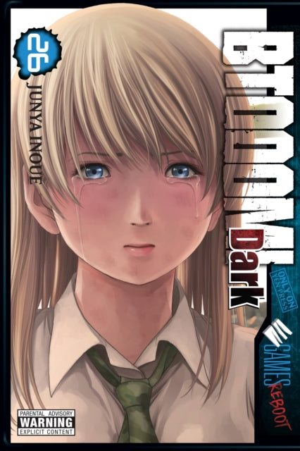 Book cover of: BTOOOM!, Vol. 26: Dark Reality Version. By: Junya Inoue