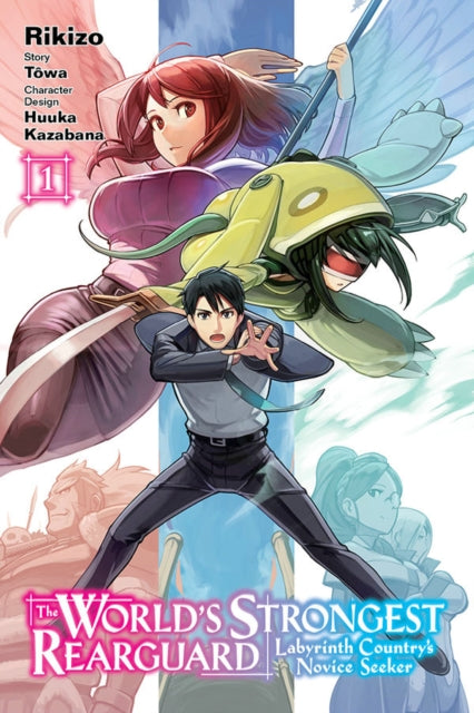 World's Strongest Rearguard: Labyrinth Country's Novice Seeker, Vol. 1 (manga)