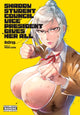Book cover of: Shadow Student Council Vice President Gives Her All. By: ReDrop
