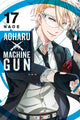 Book cover of: Aoharu X Machinegun, Vol. 17. By: Naoe