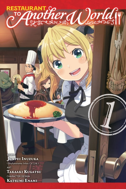 Book cover of: Restaurant to Another World, Vol. 1. By: Takaaki Kugatsu