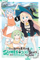 Book cover of: I've Been Killing Slimes for 300 Years and Maxed Out My Level, Vol. 3 (manga). By: Yusuke Shiba