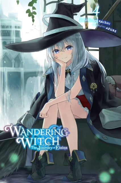 Book cover of: Wandering Witch: The Journey of Elaina, Vol. 4 (light novel). By: Jougi Shiraishi