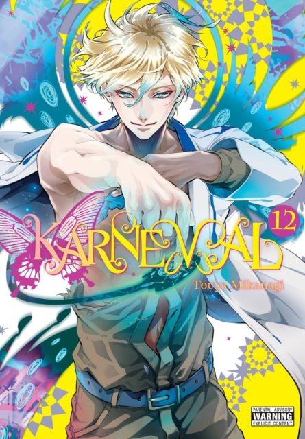 Book cover of: Karneval, Vol. 12. By: Touya Mikanagi