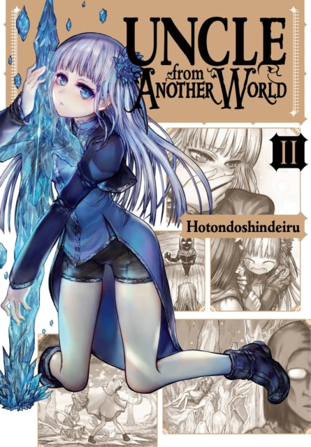 Book cover of: Uncle from Another World, Vol. 2. By: Shindeiru Hotondo
