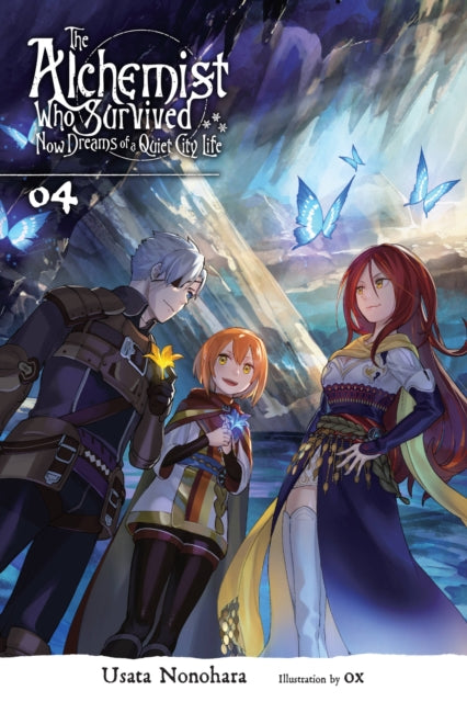 Book cover of: Alchemist Who Survived Now Dreams of a Quiet City Life, Vol. 4 (light novel). By: Usata Nonohara