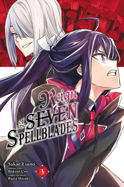 Book cover of: Reign of the Seven Spellblades, Vol. 3 (manga). By: 宇野朴人