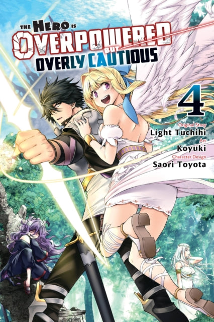 Book cover of: Hero Is Overpowered But Overly Cautious, Vol. 4 (manga). By: Light Tuchihi