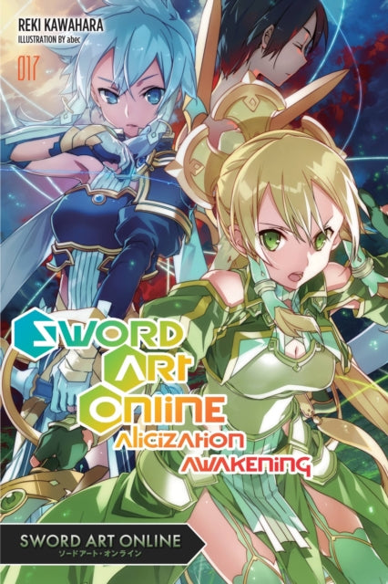Book cover of: Sword Art Online 17 (light novel). By: Reki Kawahara