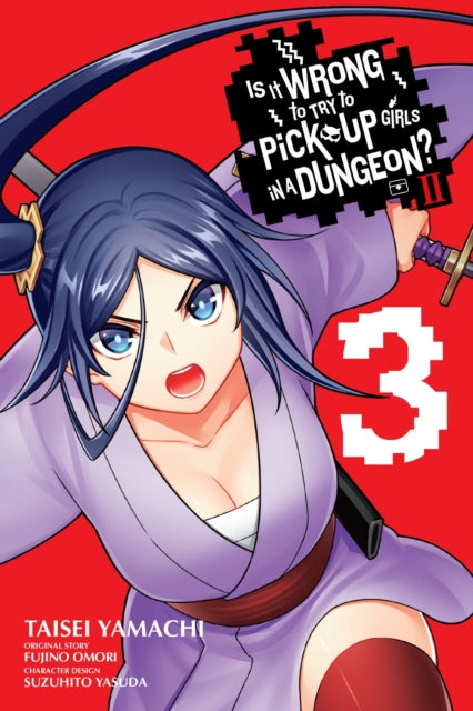 Book cover of: Is It Wrong to Try to Pick Up Girls in a Dungeon? II, Vol. 3 (manga). By: 大森藤ノ