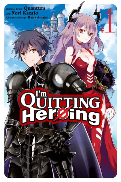 Book cover of: I'm Quitting Heroing, Vol. 1. By: Quantum