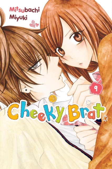 Book cover of: Cheeky Brat, Vol. 9. By: Mitsubachi Miyuki