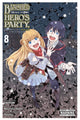 Book cover of: Banished from the Hero's Party, I Decided to Live a Quiet Life in the Countryside, Vol. 8 (manga). By: Zappon