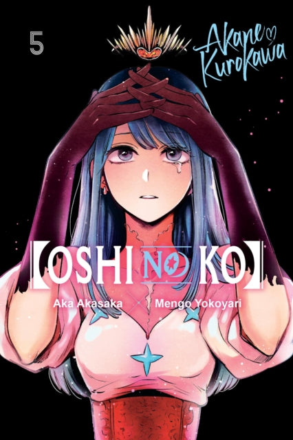 Book cover of: [Oshi No Ko], Vol. 5. By: 赤坂アカ
