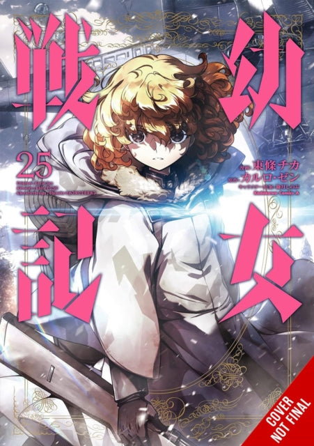 Book cover of: Saga of Tanya the Evil, Vol. 25 (manga). By: 篠月しのぶ