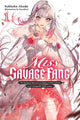 Book cover of: Miss Savage Fang, Vol. 1. By: Kakkaku Akashi