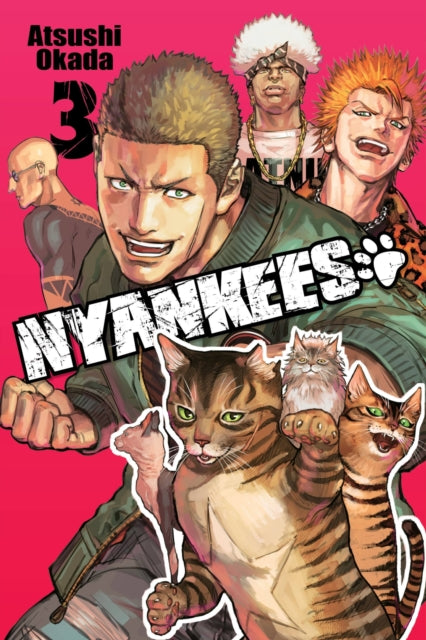 Book cover of: Nyankees, Vol. 3. By: Atsushi Okada