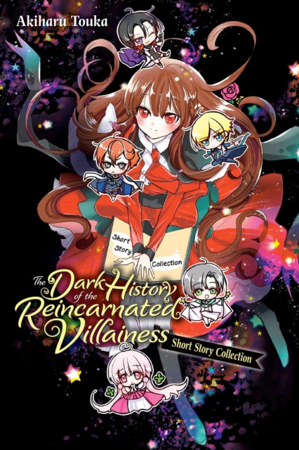 Dark History of the Reincarnated Villainess Short Story Collection 9781975391652 Akiharu Touka
