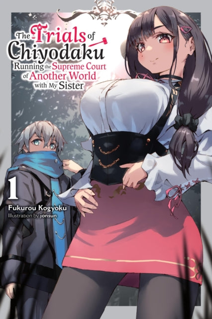 Trials of Chiyodaku, Vol. 1 9781975392437 Fukurou Kogyoku