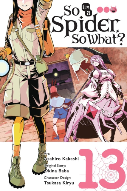 Book cover of: So I'm a Spider, So What?, Vol. 13 (manga). By: 馬場翁