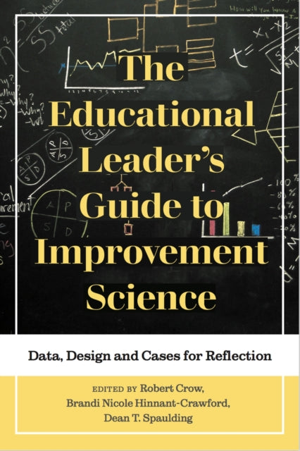 Educational Leader's Guide to Improvement Science