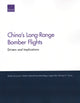 Book cover of: China's Long-Range Bomber Flights. By: Derek Grossman