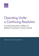 Book cover of: Operating Under a Continuing Resolution. By: Stephanie Young