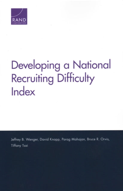 Book cover of: Developing a National Recruiting Difficulty Index. By: Jeffrey B. Wenger