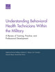 Book cover of: Understanding Behavioral Health Technicians Within the Military. By: Stephanie Brooks Holliday
