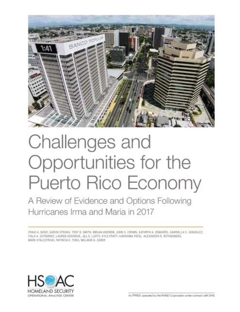 Book cover of: Challenges and Opportunities for the Puerto Rico Economy. By: Craig A. Bond