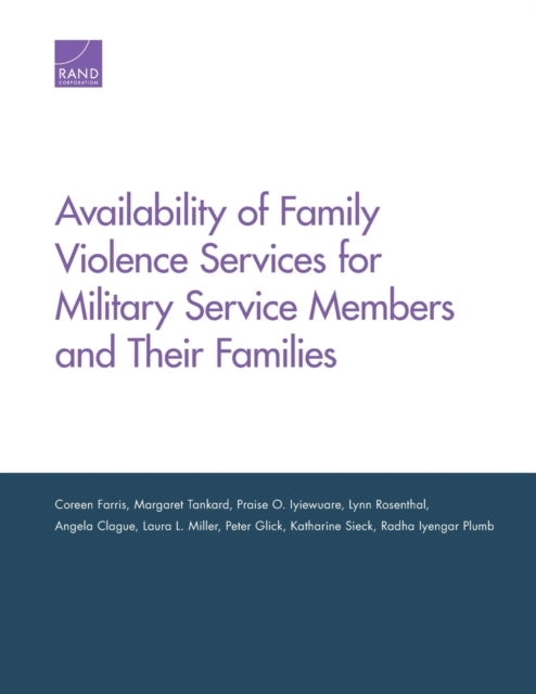 Book cover of: Availability of Family Violence Services for Military Service Members and Their Families. By: Coleen Farris