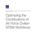 Book cover of: Optimizing the Contributions of Air Force Civilian Stem Workforce. By: Shirley M. Ross