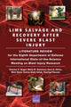 Book cover of: Limb Salvage and Recovery After Severe Blast Injury. By: Charles C. Engel