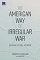 Book cover of: American Way of Irregular War. By: Charles T. Cleveland