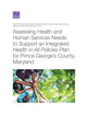 Book cover of: Assessing Health and Human Services Needs to Support an Integrated Health in All Policies Plan for Prince George's County, Maryland. By: Ashley M. Kranz
