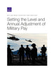Book cover of: Setting the Level and Annual Adjustment of Military Pay. By: Beth J. Asch