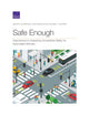 Book cover of: Safe Enough. By: Marjory S. Blumenthal