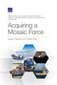 Book cover of: Acquiring a Mosaic Force. By: Joel B. Predd