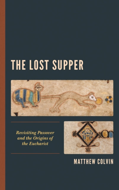 Book cover of: Lost Supper. By: Matthew Colvin