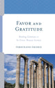 Book cover of: Favor and Gratitude. By: Ferdinand Okorie