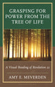 Book cover of: Grasping for Power from the Tree of Life