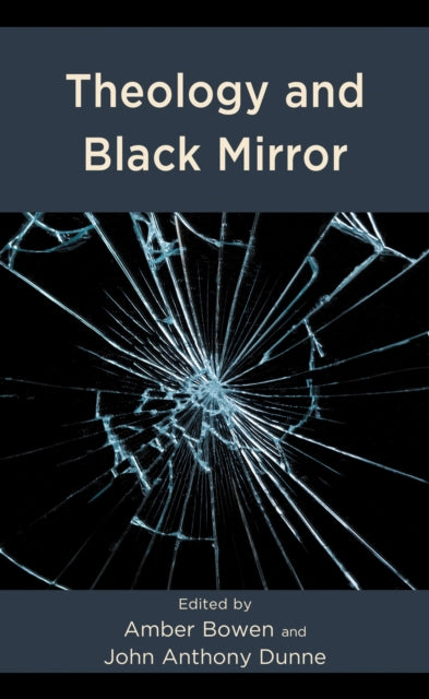 Book cover of: Theology and Black Mirror